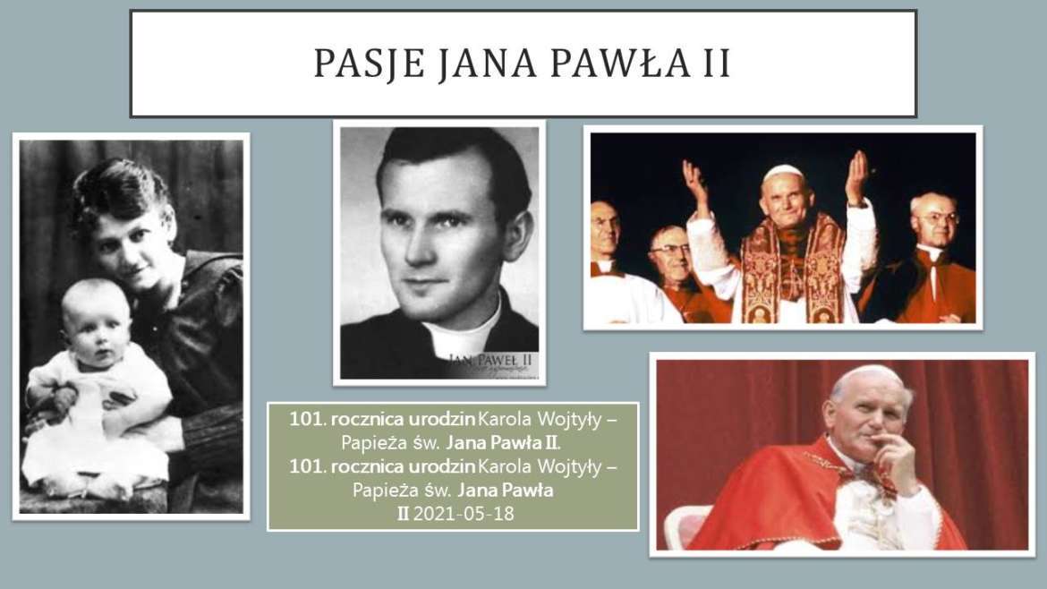 Pasje Jana Pawła II