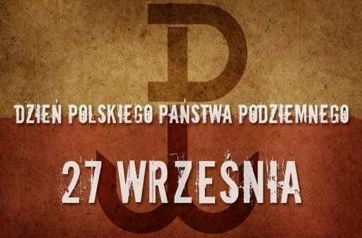 27 września – Dzień Polskiego Państwa Podziemnego
